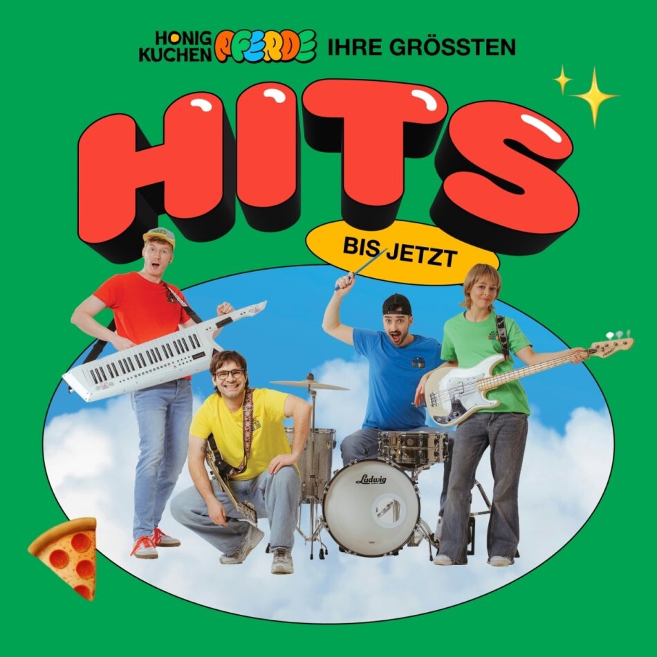 Honigkuchenpferde - Ihre größten Hits (bis jetzt)