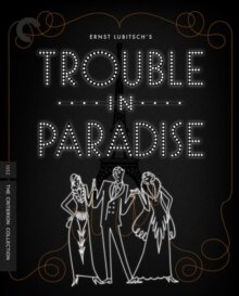 Trouble in Paradise (1932) s/w, Criterion Collection, Restaurierte Fassung, 4K Ultra HD + Blu-ray