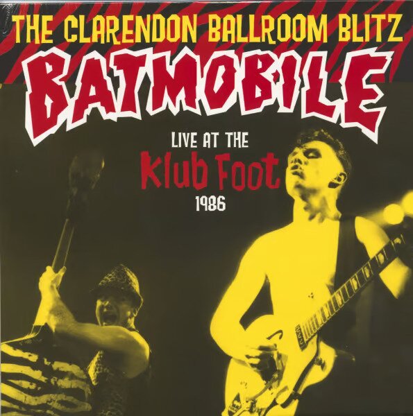 Batmobile - Clarendon Ballroom Blitz - Live 2026 Reissue, Code 7 UK, Red Vinyl, LP
