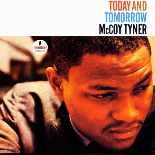 McCoy Tyner - Today & Tomorrow 2026 Reissue, Japanese Mini-LP Sleeve, Japan Edition, Limited Edition, Hybrid SACD