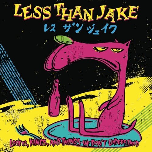 Less Than Jake - Losers Kings And Things We Don't Understand 2026 Reissue, Rude Records