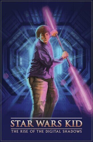 Star Wars Kid: Rise of the Digital Shadows (2022)
