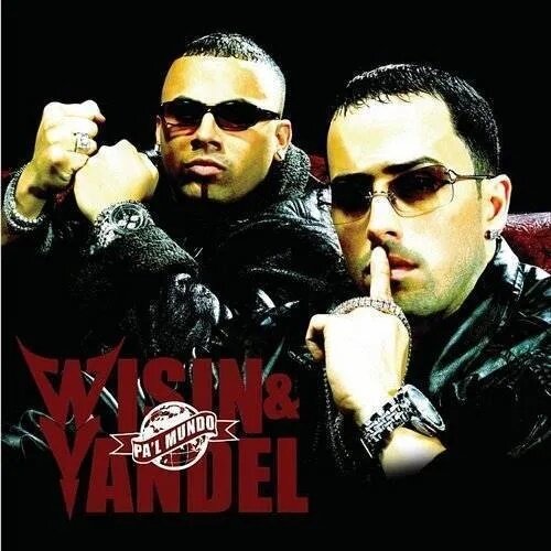 Wisin Y Yandel - Pa'l Mundo 2026 Reissue, Machete Music, 20th Anniversary Edition