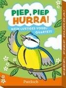 Piep, piep - hurra!