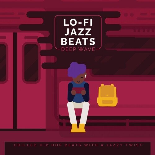 Deep Wave - Lo-Fi Jazz Beats Manufactured On Demand
