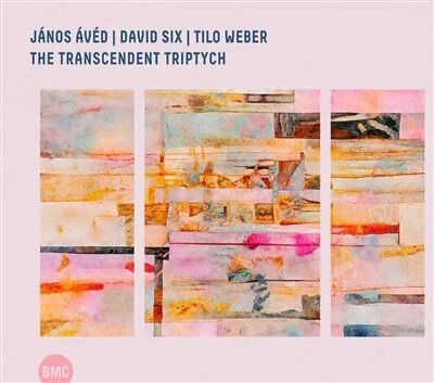 Janos Aved, David Six & Tilo Weber - Transcendent Triptych