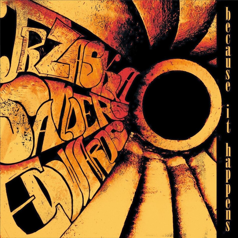 Mikolaj Trzaska, John Edwards & Mark Sanders (Jazz) - Not So Late - Because It Happens