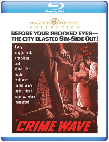 Crime Wave (1954) Warner Archive Collection