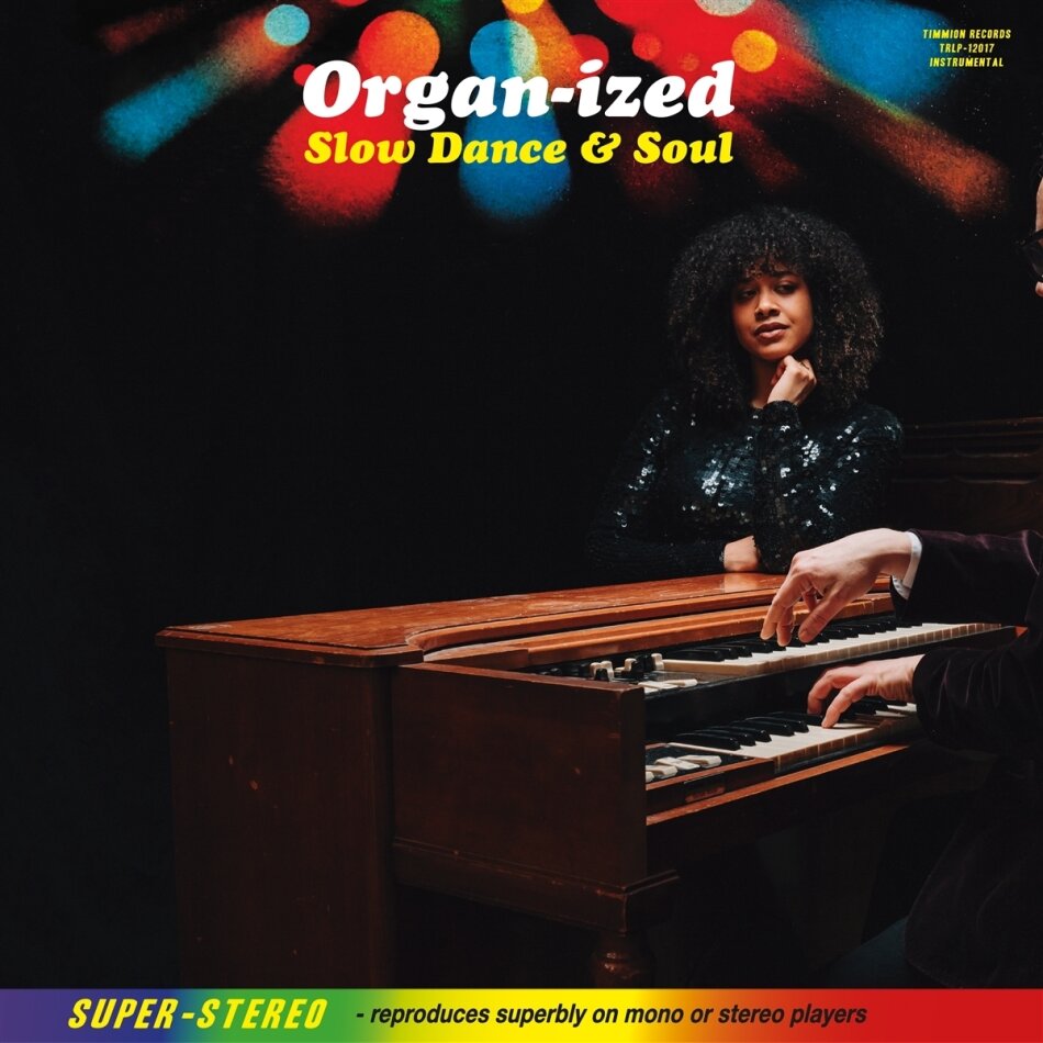 Organ-Ized - Slow Dance & Soul