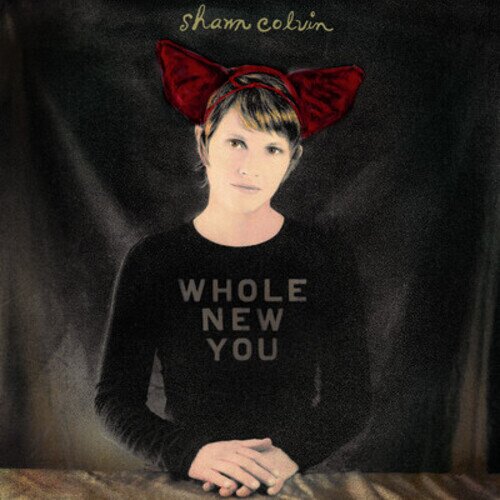 Shawn Colvin - Whole New You CD-R, Manufactured On Demand
