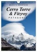 Majestic Mountains Cerro Torre & Fitzroy Patagonia / UK-Version (Wall Calendar 2027 DIN A4 portrait) - CALVENDO 12 Month Wall Calendar