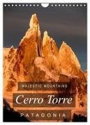 Majestic Mountains of Patagonia - Cerro Torre / UK-Version (Wall Calendar 2027 DIN A4 portrait), CALVENDO 12 Month Wall Calendar
