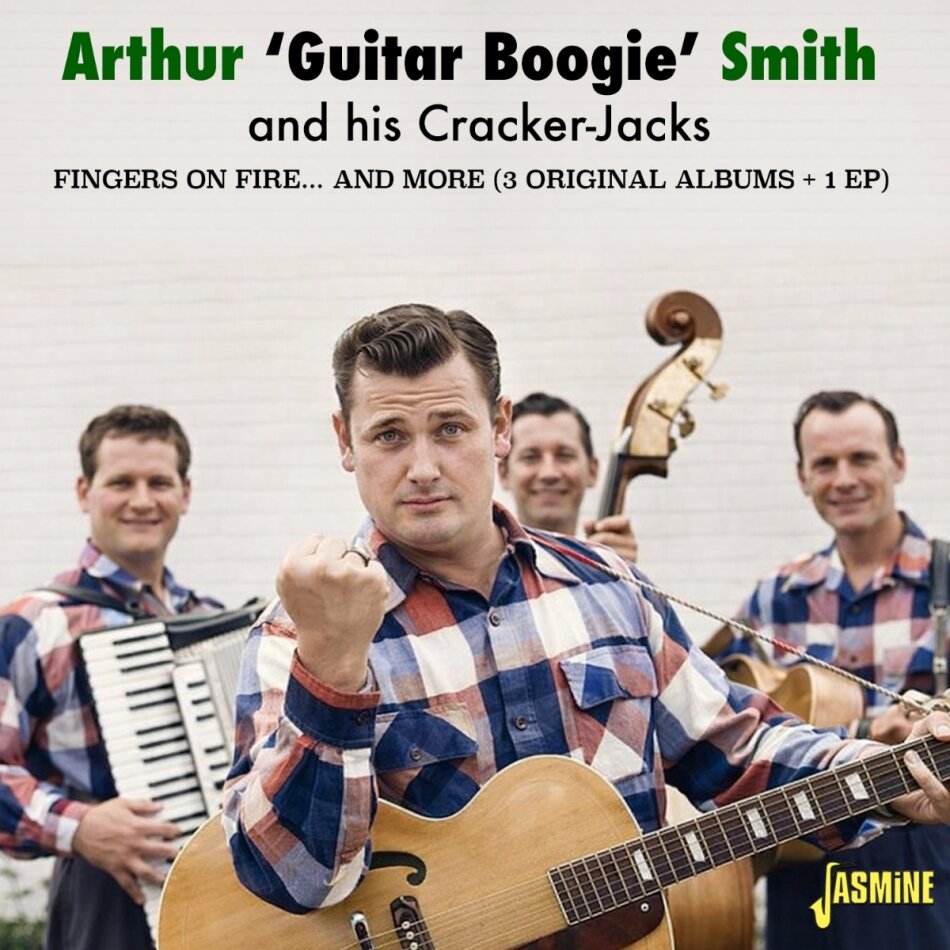 Arthur "Guitar Boogie" Smith & & His Cracker-Jacks - Fingers On Fire & More (3 Original Albums + 1 Ep)
