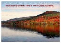 Indianer-Sommer Mont Tremblant Quebec (Tischkalender 2027 DIN A5 quer) - CALVENDO Monatskalender